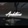Ambitious