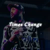 Times Change